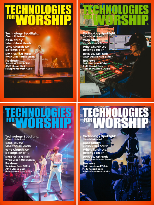 Technologies for Worship Magazine House of Worship Technology Resources