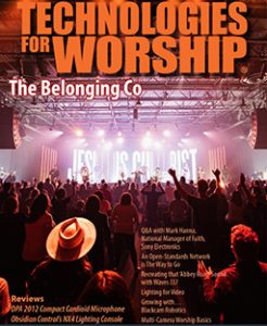 Superior streaming solutions for houses of worship - Magewell