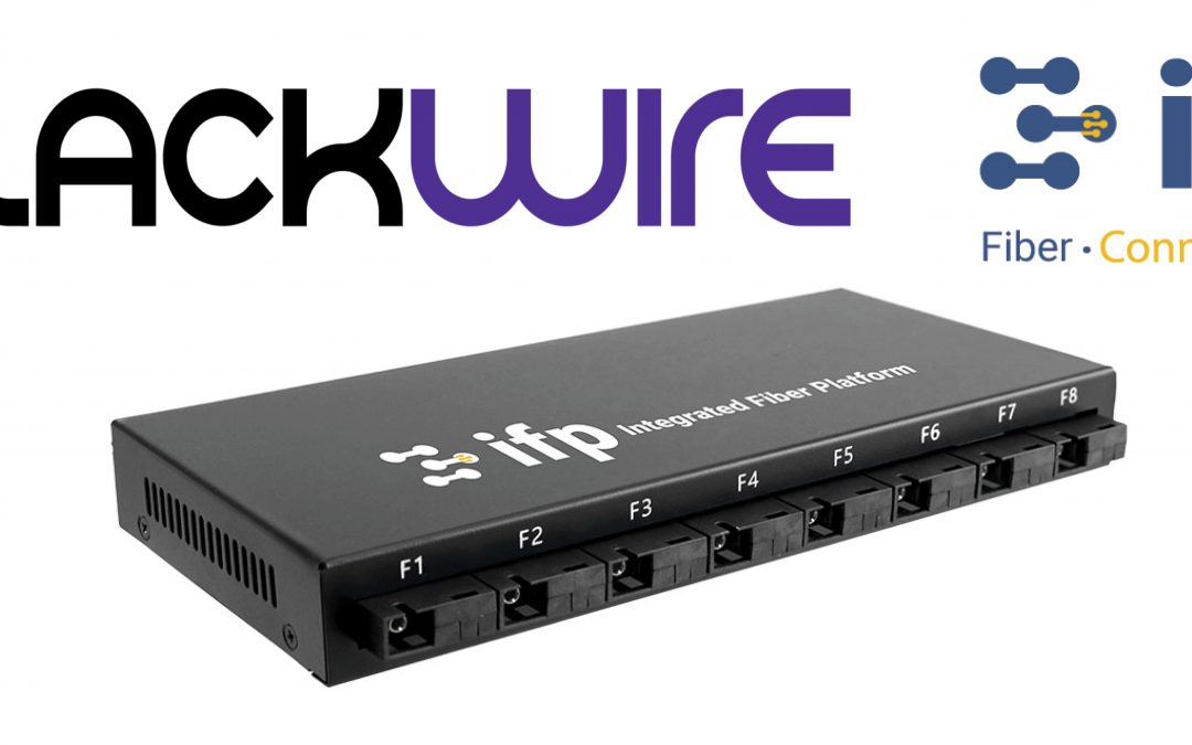 Blackwire Designs Announces Partnership With IFP Connect to Offer Cutting-Edge Fiber-Optic Solutions