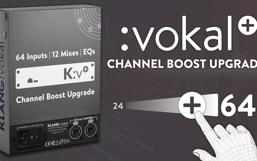 KLANG Gives IEM Mixes a Major Boost with :vokal+ Upgrade