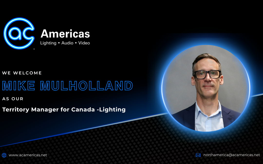 AC Americas welcomes Mike Mulholland as Territory Manager for Canada