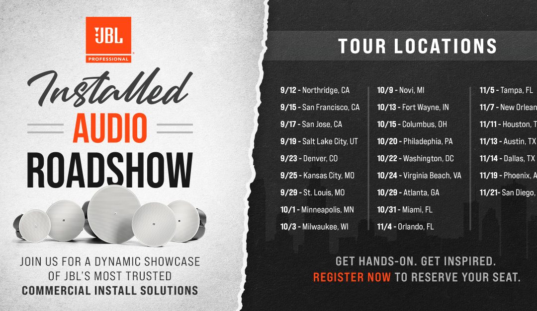 JBL Installed Audio Roadshow to Showcase Commercial Solutions in 30 U.S. Cities This Fall
