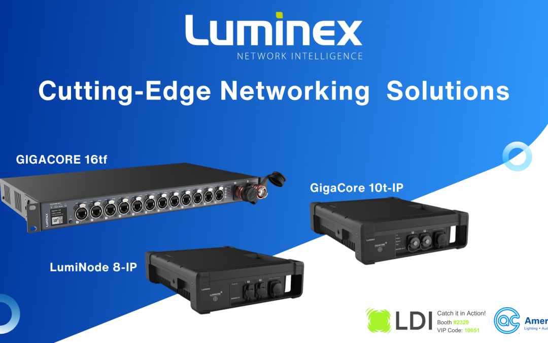 Luminex Showcases Cutting-Edge Networking Solutions at LDI 2025