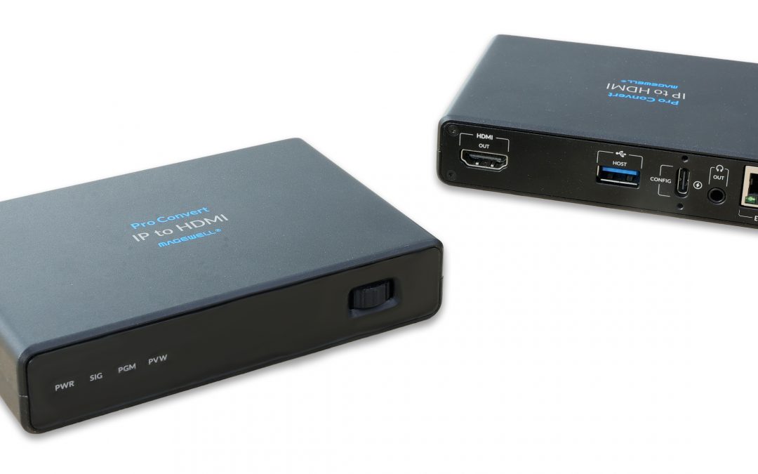 Magewell Introduces New IP to HDMI Decoder and Positions for Future Growth